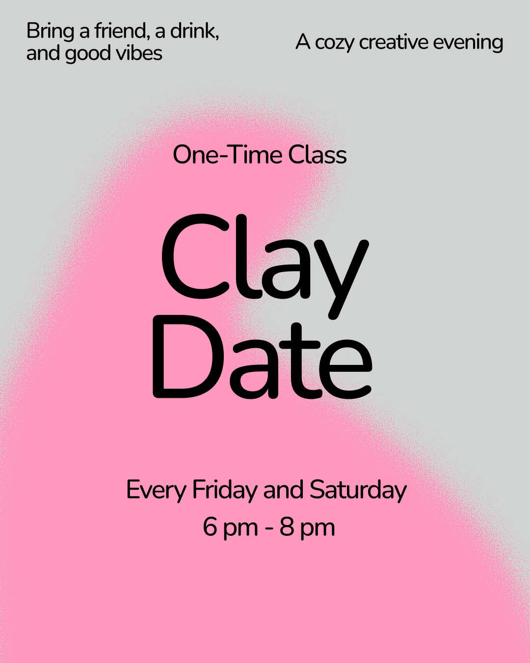 November - Clay Date