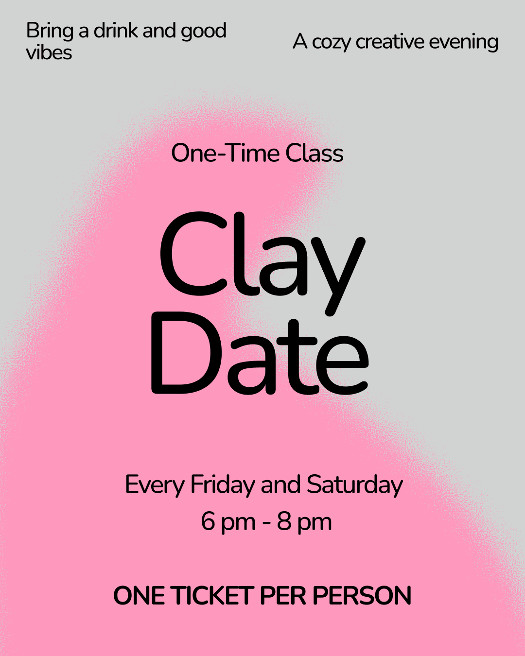 July - Clay Date